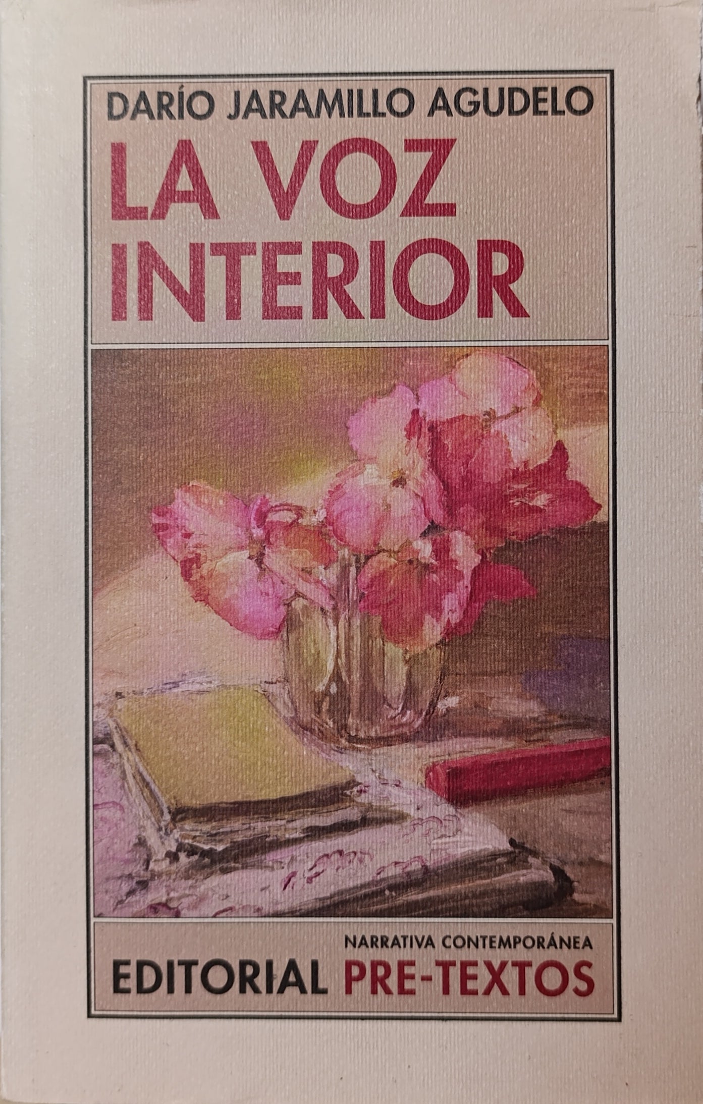 LA VOZ INTERIOR - DARIO JARAMILLO AGUDELO