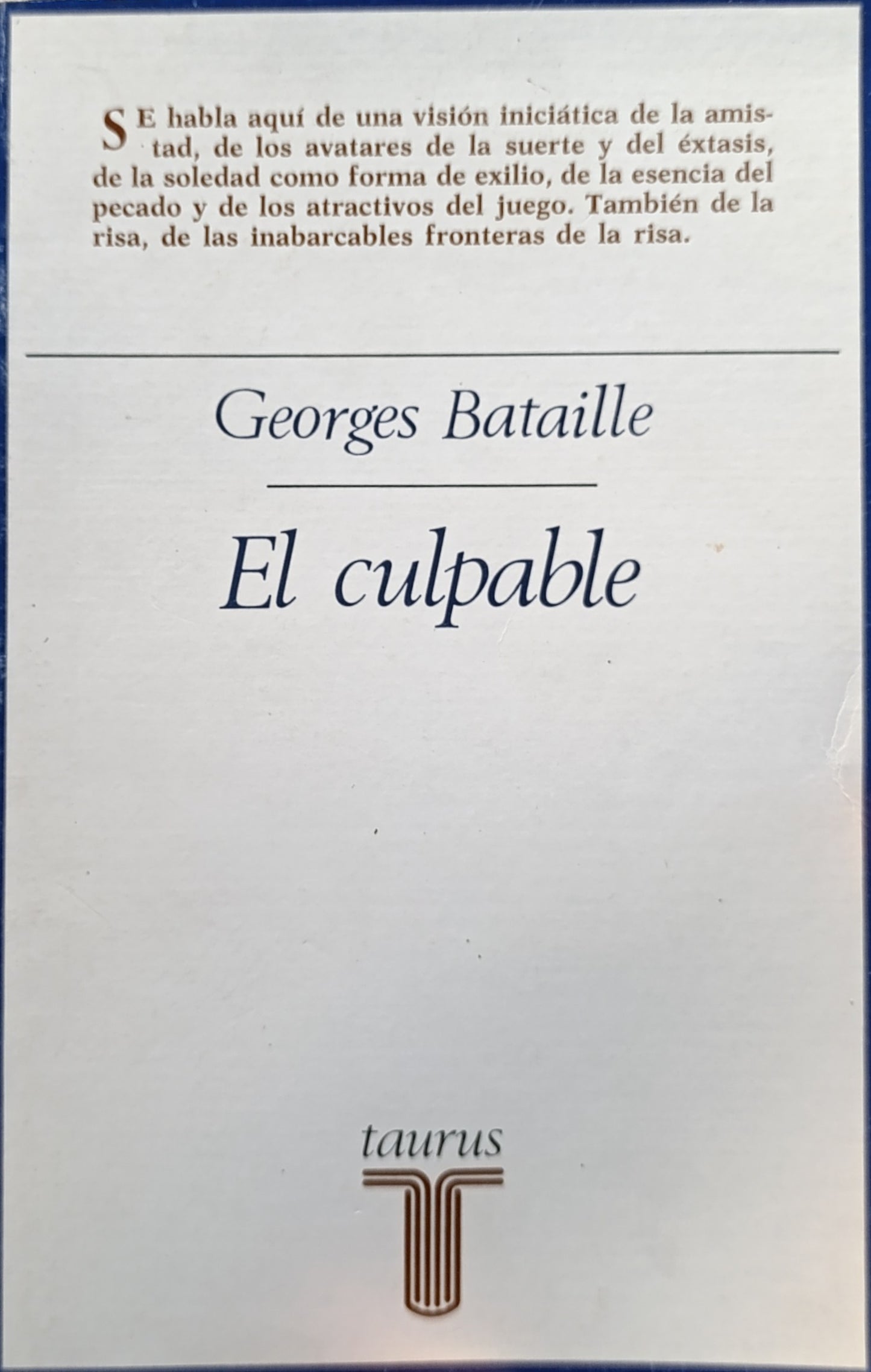 EL CULPABLE/ GEORGES BATAILLE