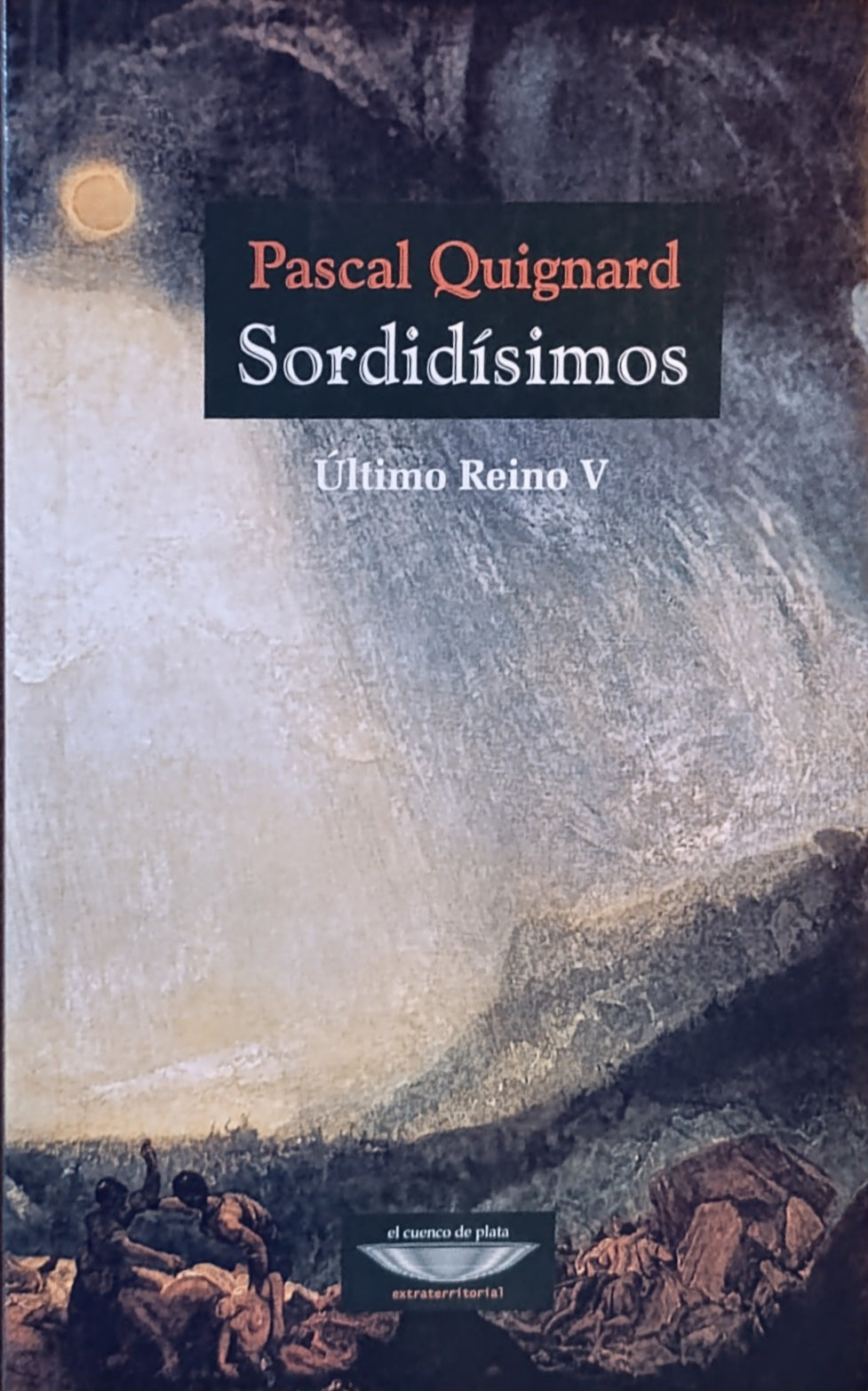 SORDIDÍSIMOS último reino V