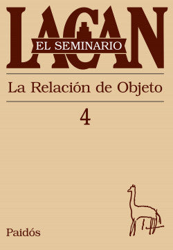 SEMINARIO 4 LA RELACION DEL OBJETO
