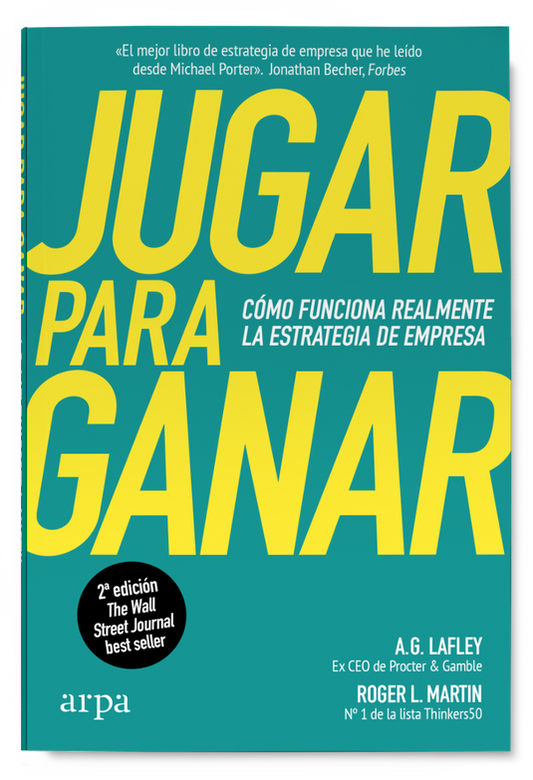 JUGAR PARA GANAR cómo funciona realmente la estrategia de empresa