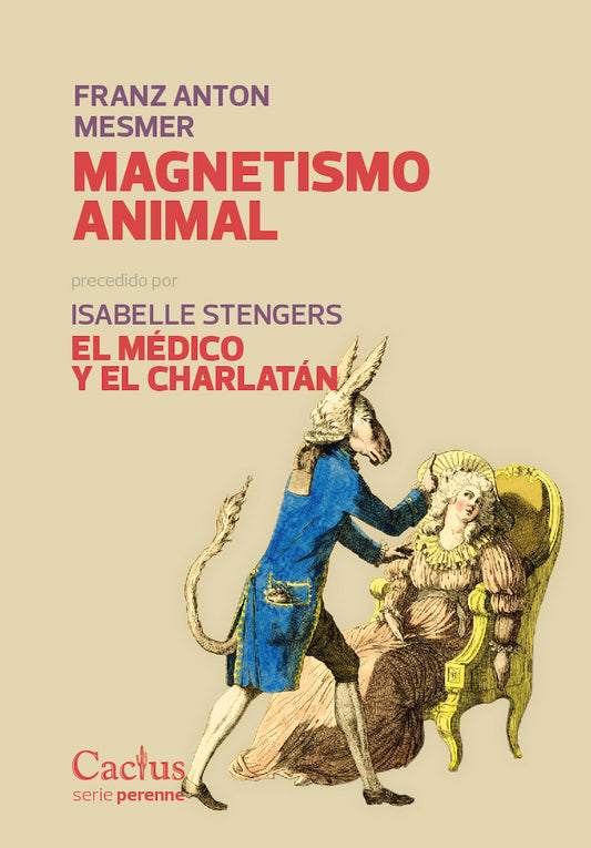 MAGNETISMO ANIMAL precedido de EL MÉDICO Y EL CHARLATÁN