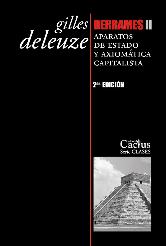 DERRAMES II Aparatos de Estado y axiomática capitalista