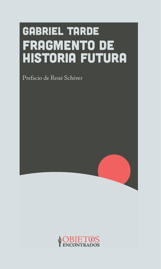 FRAGMENTO DE HISTORIA FUTURA