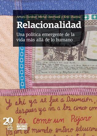 RELACIONALIDAD una política emergente de la vida más allá de lo humano