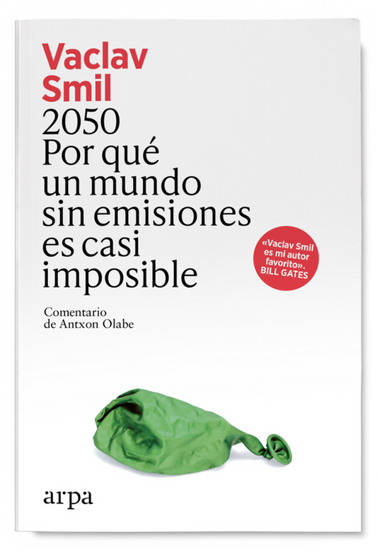 2050 POR QUÉ UN MUNDO SIN EMISIONES ES CASI IMPOSIBLE