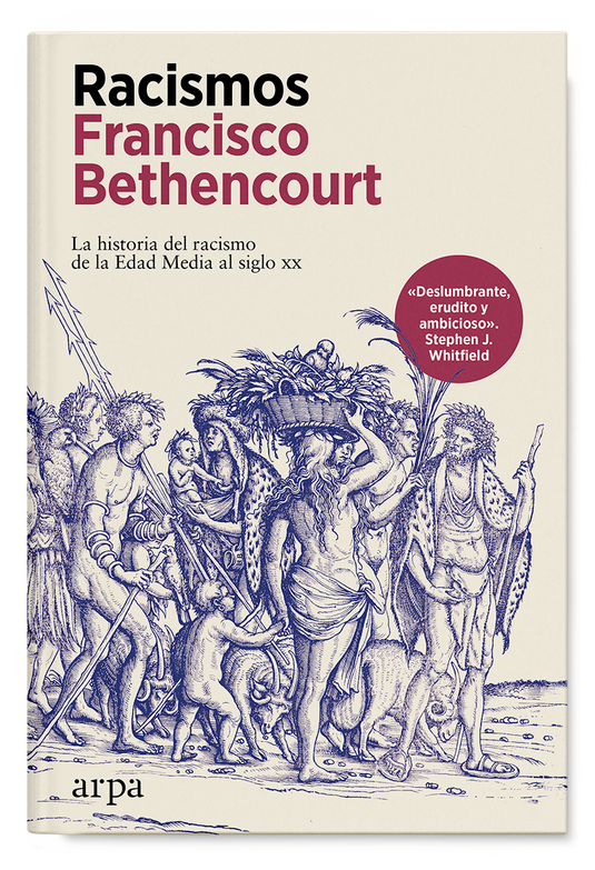 RACISMOS La historia del racismo de la Edad Media al siglo XX