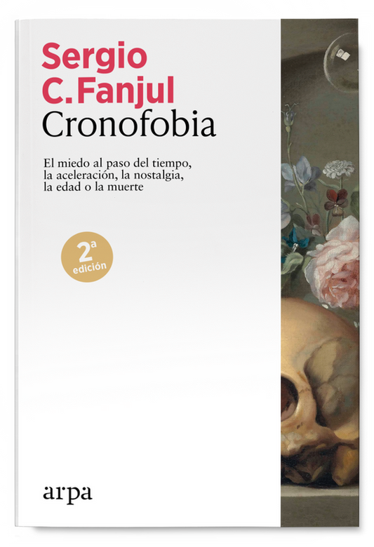CRONOFOBIA el miedo al paso del tiempo, la aceleración, la nostalgia, la edad o la muerte