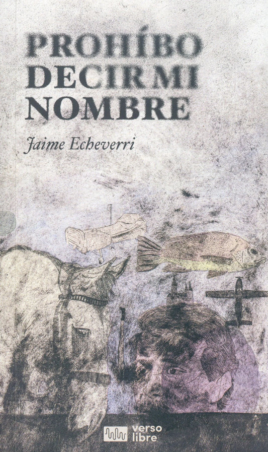 PROHÍBO DECIR MI NOMBRE