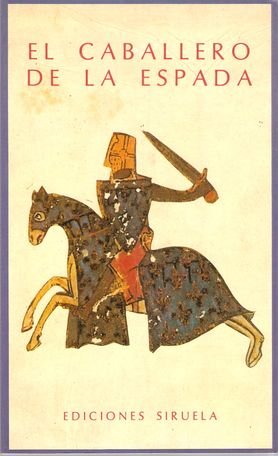 EL CABALLERO DE LA ESPADA/ LA DONCELLA DE LA MULA
