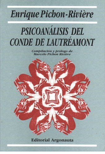 PSICOANÁLISIS DEL CONDE DE LAUTRÉMONT