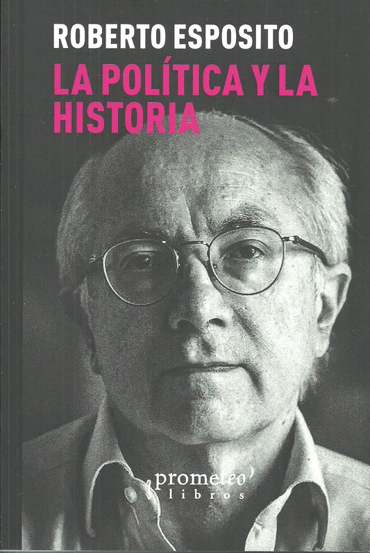 LA POLÍTICA Y LA HISTORIA Maquiavelo y Vico