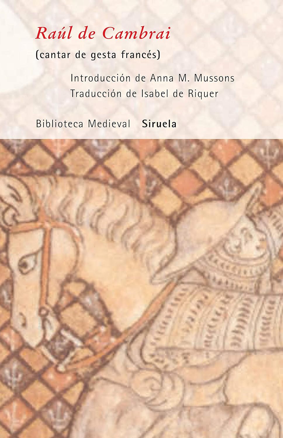 RAÚL DE CAMBRAI (cantar de gesta francés)