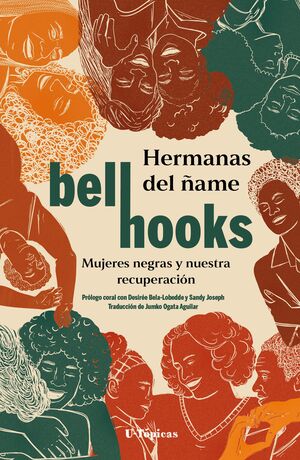 HERMANAS DEL ÑAME mujeres negras y nuestra recuperación