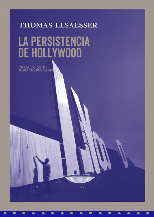 LA PERSISTENCIA DE HOLLYWOOD