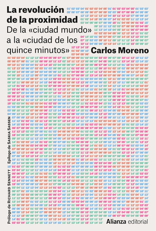 LA REVOLUCIÓN DE LA PROXIMIDAD de la "ciudad mundo" a la "ciudad de los quince minutos"