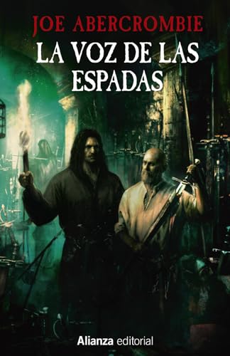 LA VOZ DE LAS ESPADAS LA PRIMERA LEY: LIBRO 1