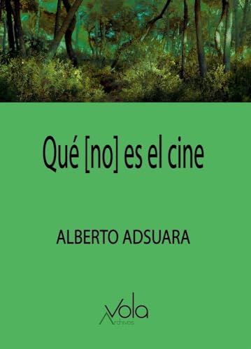 QUE [NO] ES EL CINE