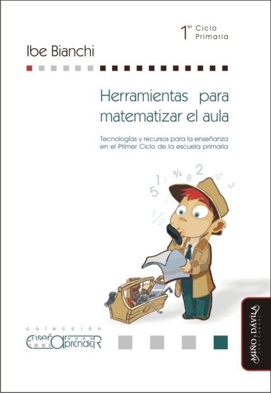 HERRAMIENTAS PARA MATEMATIZAR EL AULA TECNOLOGIAS Y RECURSOS PARA LA ENSENANZA