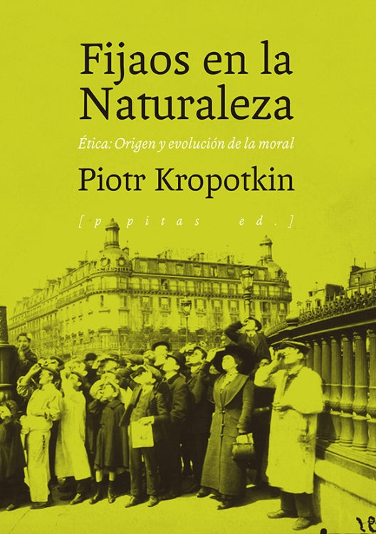 FIJAOS EN LA NATURALEZA Ética: Origen y evolución de la moral