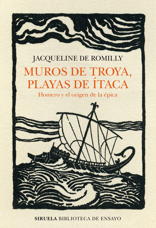 MUROS DE TROYA, PLAYAS DE ÍTACA Homero y el origen de la épica