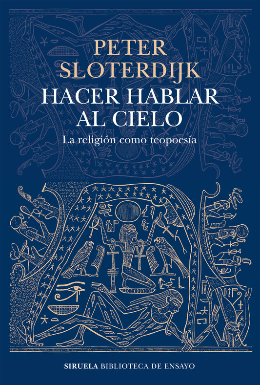 HACER HABLAR AL CIELO la religión como teopoesía