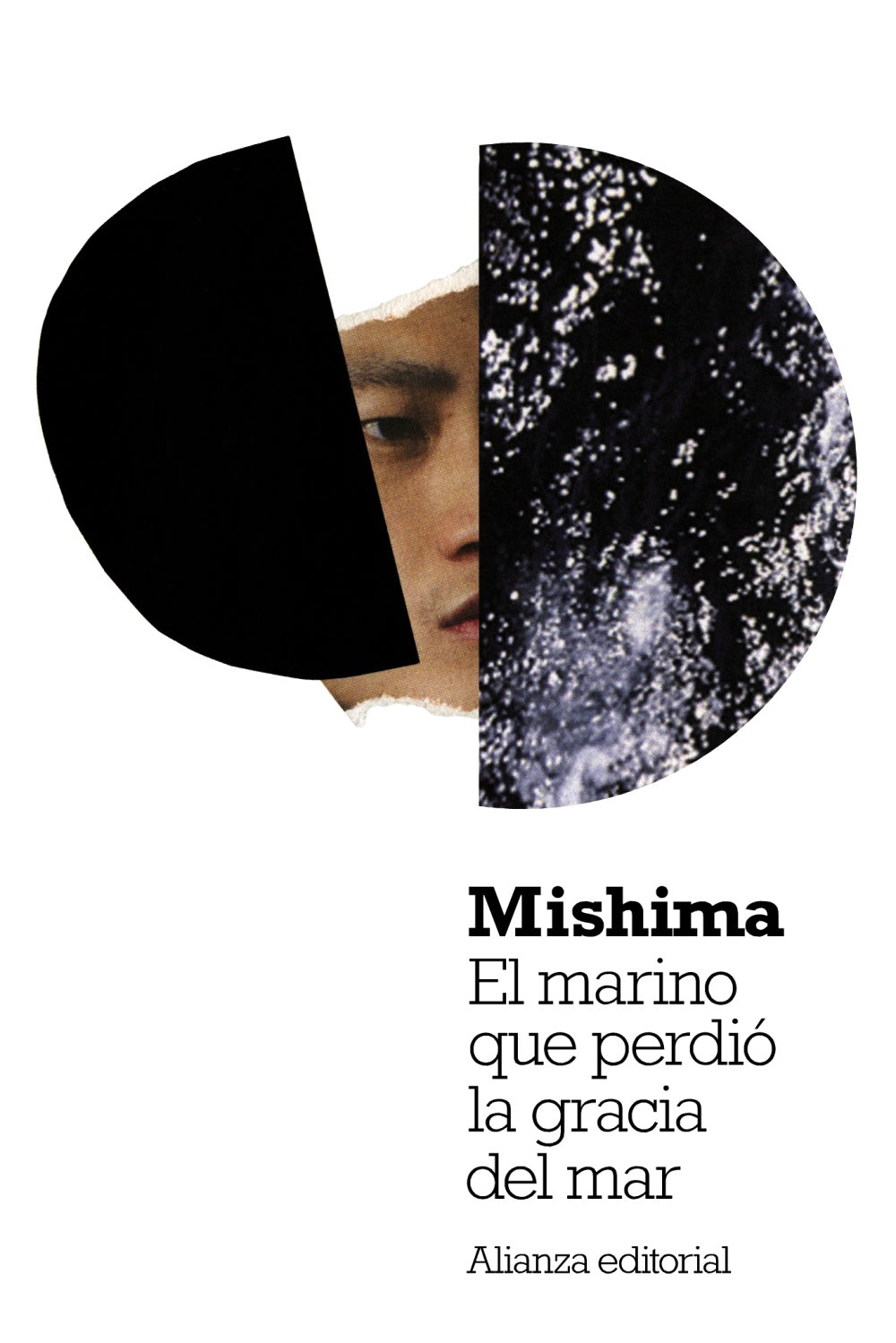 EL MARINO QUE PERDIÓ LA GRACIA DEL MAR - YUKIO MISHIMA
