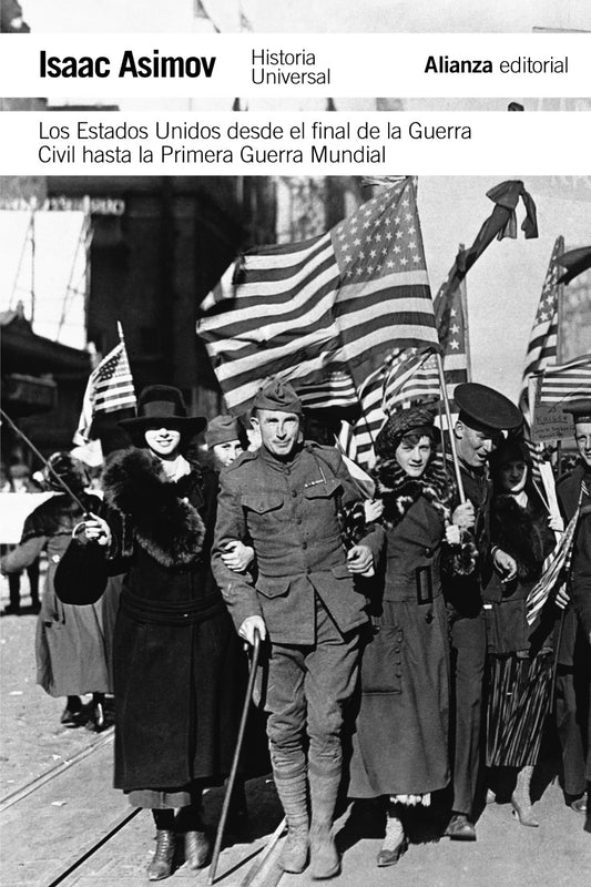 LOS ESTADOS UNIDOS DESDE EL FINA DE LA GUERRA CIVIL HASTA LA PRIMERA GUERRA MUNDIAL