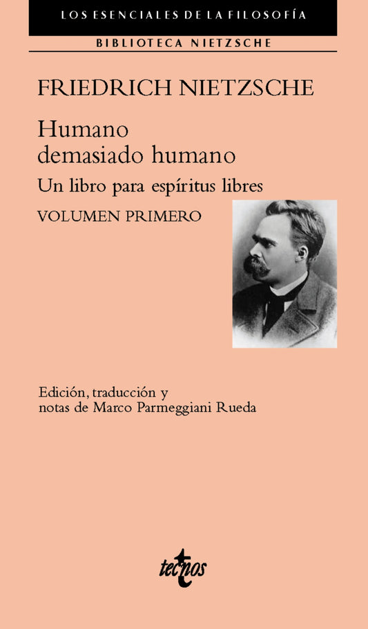 HUMANO DEMASIADO HUMANO un libro para espíritus libre Vol. primero