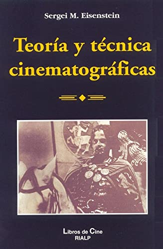 TEORIA Y TÉCNICA CINEMATOGRAFICAS