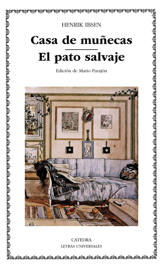 CASA DE MUÑECAS/ EL PATO SALVAJE
