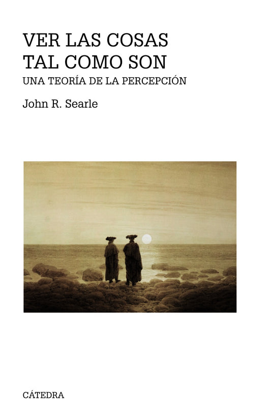 VER LAS COSAS TAL COMO SON una teoría de la percepción
