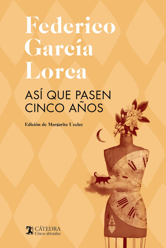 ASÍ QUE PASEN CINCO AÑOS