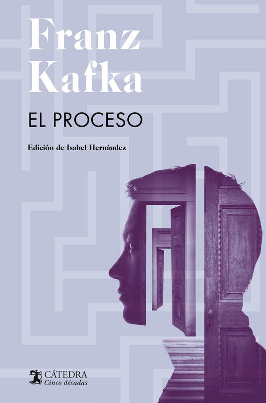 EL PROCESO (edición 50 aniversario CATEDRA)