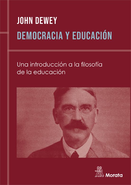 DEMOCRACIA Y EDUCACION UNA INTRODUCCION A LA FILOSOFIA DE LA EDUCACION