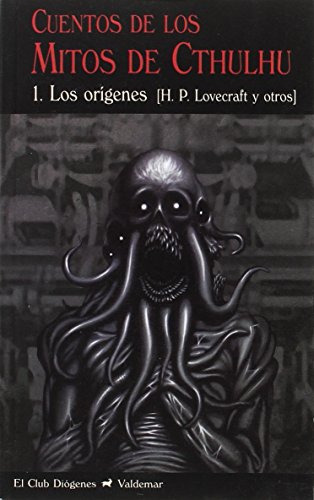 CUENTOS DE LOS MITOS DE CTHULHU I