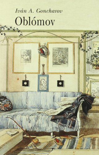 OBLOMOV: NOVELA EN CUATRO PARTES