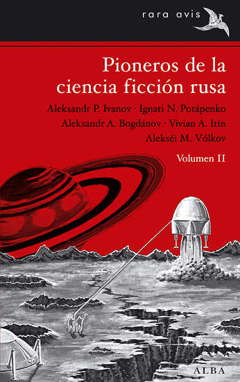 PIONEROS DE LA CIENCIA FICCION RUSA VOL. 2