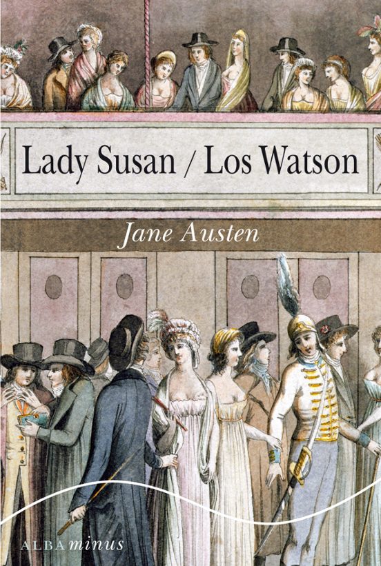 LADY SUSAN /LOS WATSON
