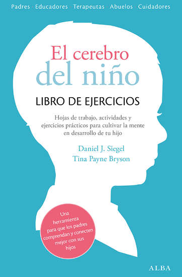 EL CEREBRO DEL NIÑO: LIBRO DE EJERCICIOS