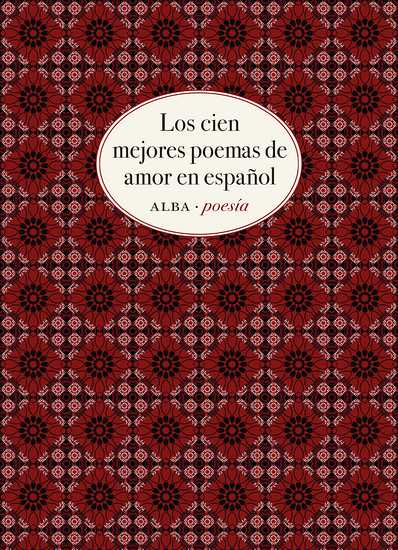 LOS CIEN MEJORES POEMAS DE AMOR EN ESPAÑOL