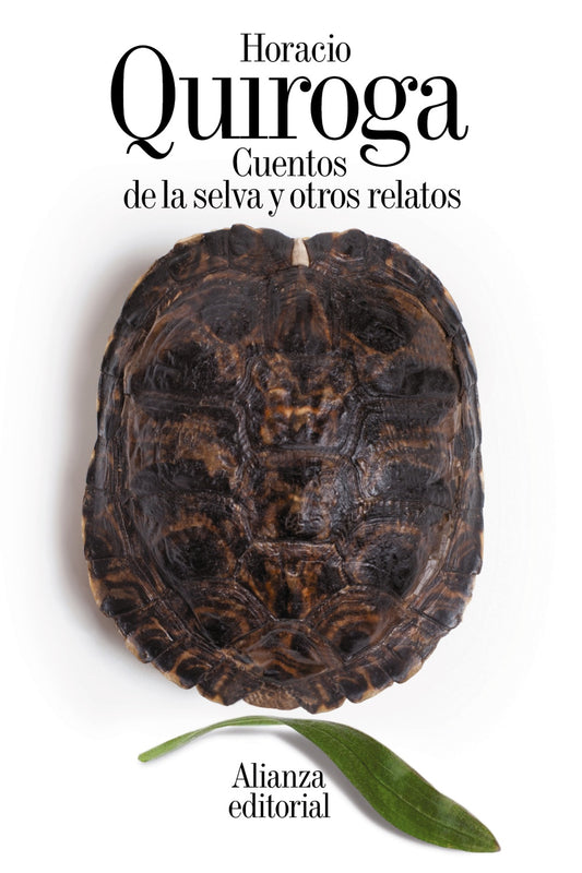 CUENTOS DE LA SELVA Y OTROS REALATOS
