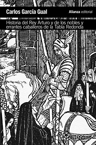 HISTORIA DEL REY ARTURO Y DE LOS NOBLES ERRANTES