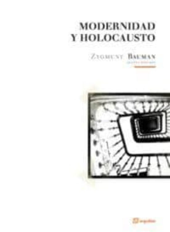 MODERNIDAD Y HOLOCAUSTO