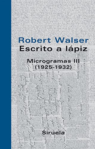 MICROGRAMAS III/ROBERT WALSER