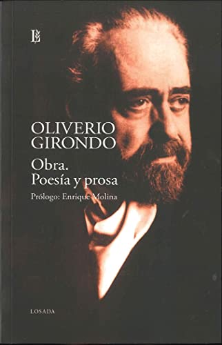 OBRA. POESÍA Y PROSA OLIVERIO GIRONDO