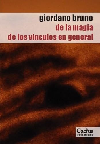 DE LA MAGIA DE LOS VINCULOS