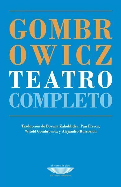 TEATRO COMPLETO-GOMBROWICZ