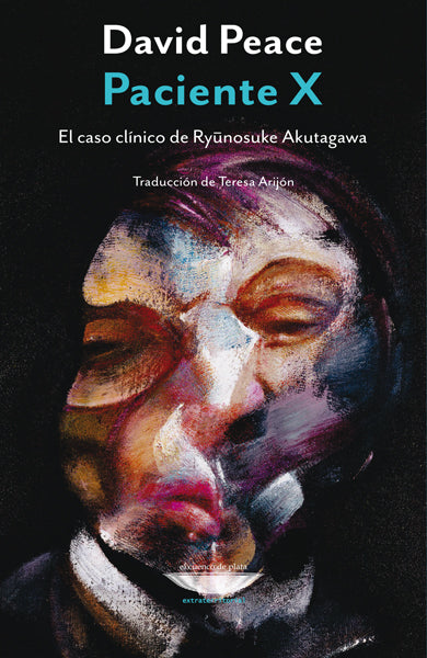 PACIENTE X el caso clínico de Ryūnosuke Akutagawa