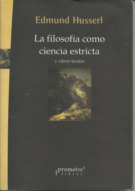 LA FILOSOFIA COMO CIENCIA ESTRICTA